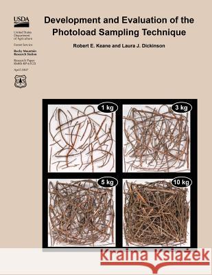 Development and Evaluation of the Photoload Sampling Technique Laura J. Dickinson Robert E. Keane 9781511539722 Createspace - książka