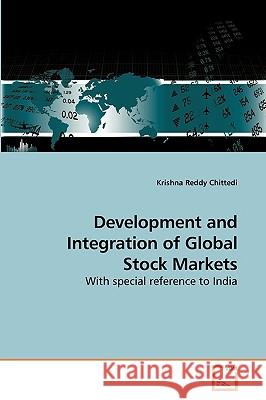 Development and Integration of Global Stock Markets Krishna Reddy Chittedi 9783639242522 VDM Verlag - książka