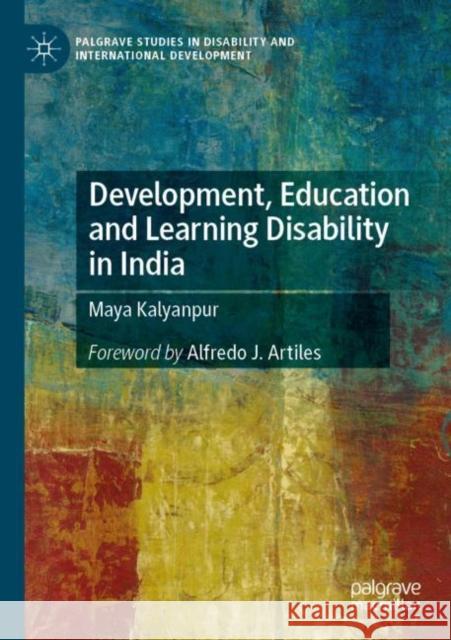 Development, Education and Learning Disability in India Maya Kalyanpur 9783030839918 Palgrave MacMillan - książka