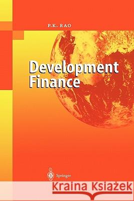 Development Finance P. K. Rao 9783642072772 Not Avail - książka