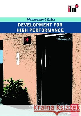 Development for High Performance : Revised Edition Elearn 9780080554808 ELSEVIER SCIENCE & TECHNOLOGY - książka