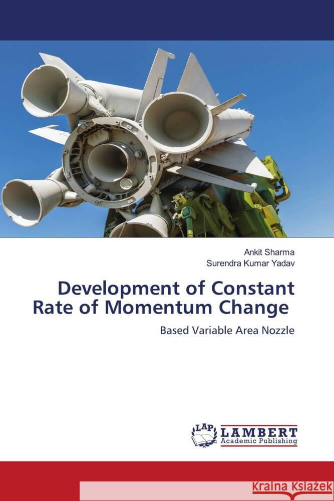 Development of Constant Rate of Momentum Change Ankit Sharma Surendra Kumar Yadav 9786207462803 LAP Lambert Academic Publishing - książka