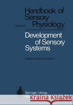 Development of Sensory Systems C. M. Bate V. McMilla P. P. C. Graziadei 9783642668821 Springer - książka