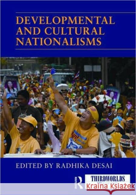 Developmental and Cultural Nationalisms Desai Radhika 9780415469289 Routledge - książka