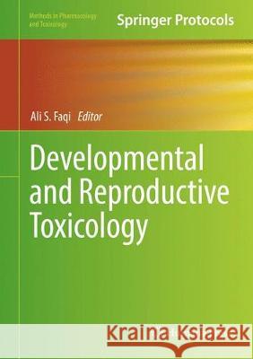 Developmental and Reproductive Toxicology Ali S. Faqi 9781493972067 Humana Press - książka