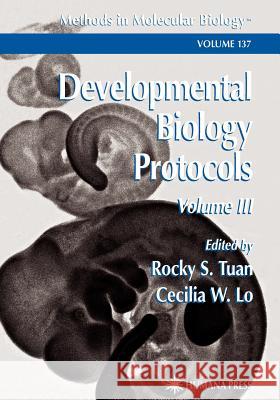 Developmental Biology Protocols: Volume III Tuan, Rocky S. 9781617372247 Springer - książka