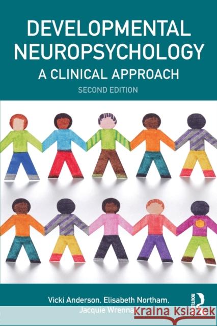 Developmental Neuropsychology Vicki Anderson Elisabeth Northam Jacquie Wrennall 9781848722026 Taylor & Francis Ltd - książka