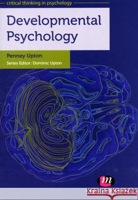 Developmental Psychology Penney Upton 9780857252760 Sage Publications Ltd - książka