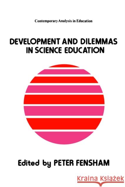 Developments and Dilemmas in Science Education Peter Fensham Monash University Australi 9781850003519 Routledge - książka