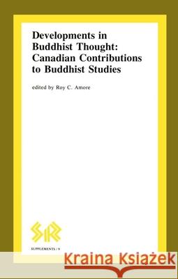Developments in Buddhist Thought: Canadian Contributions to Buddhist Studies  9780919812116 Premier Book Marketing Ltd - książka