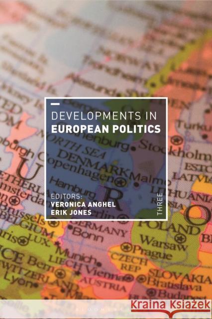 Developments in European Politics 3 Veronica Anghel Erik Jones 9781350336346 Bloomsbury Academic - książka