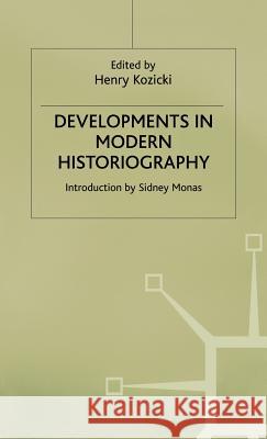 Developments in Modern Historiography  9780333585979 PALGRAVE MACMILLAN - książka