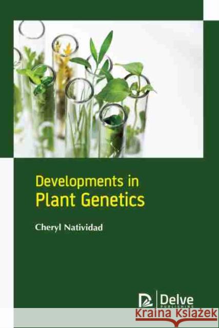 Developments in Plant Genetics  9781774076354 Arcler Education Inc - książka