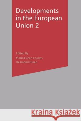 Developments in the European Union 2: Second Edition Cowles, Maria Green 9780333961698 Palgrave MacMillan - książka