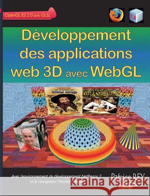 Developpement des applications web 3D avec WebGL Patrice Rey 9782322035427 Books on Demand - książka