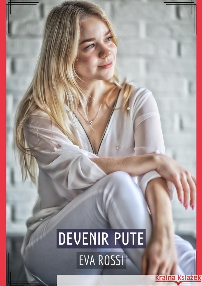 Devenir Pute Rossi, Eva 9783384116857 Eva Rossi - książka