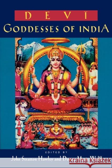 Devi: Goddesses of Indiavolume 7 Hawley, John Stratton 9780520200586 University of California Press - książka