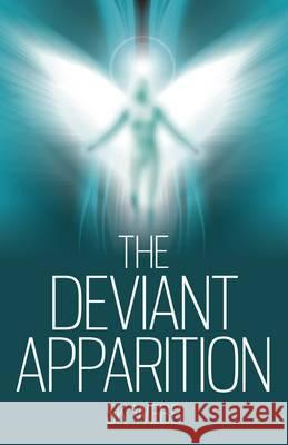 Deviant Apparition, The Sk Webb 9781846949494 John Hunt Publishing - książka