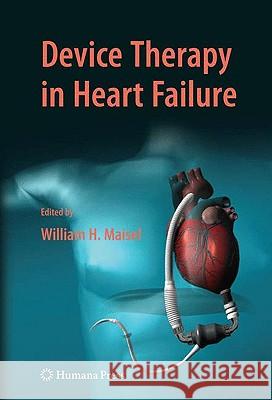 Device Therapy in Heart Failure  9781588299949 HUMANA PRESS INC.,U.S. - książka