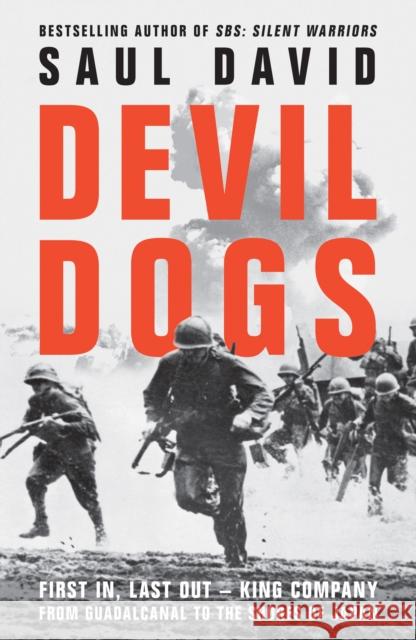 Devil Dogs Saul David 9780008395773 HarperCollins Publishers - książka