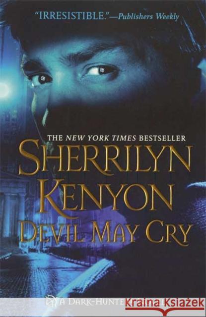 Devil May Cry Sherrilyn Kenyon 9780312946869 St. Martin's Press - książka