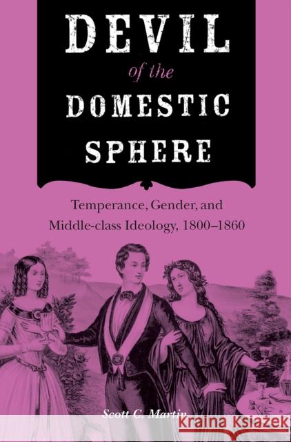 Devil of the Domestic Sphere Martin, Scott C. 9780875806396 Northern Illinois University Press - książka