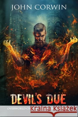 Devil's Due: Epic Urban Fantasy John Corwin 9781942453222 Raven House - książka
