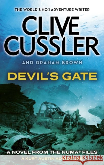 Devil's Gate: NUMA Files #9 Graham Brown 9781408733127 Little, Brown Book Group - książka