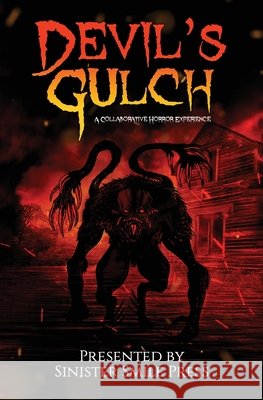 Devil's Gulch: A Collaborative Horror Experience Bridgett Nelson Jon Miller Matthew a. Clarke 9781968532581 Crystal Lake Publishing - książka