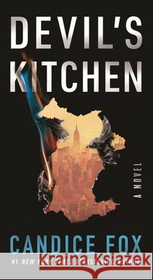 Devil's Kitchen Candice Fox 9781250875990 Forge - książka
