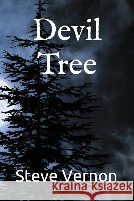 Devil Tree Steve Vernon 9781520438030 Independently Published - książka