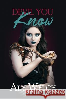 Devil You Know Aly Welch 9781968625047 Duskbound Books - książka