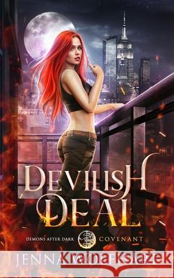 Devilish Deal Jenna Wolfhart 9781916383784 Jenna Wolfhart - książka