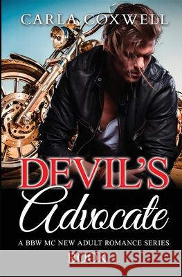 Devil's Advocate: A BBW MC New Adult Romance Series - Book 1 Coxwell, Carla 9781987863796 Revelry Publishing - książka