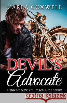 Devil's Advocate: A BBW MC New Adult Romance Series - Book 2 Coxwell, Carla 9781987863802 Revelry Publishing - książka
