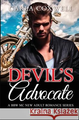 Devil's Advocate: A BBW MC New Adult Romance Series - Book 4 Coxwell, Carla 9781987863871 Revelry Publishing - książka