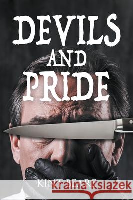 Devils and Pride Kint Beare 9781950860449 Strategic Book Publishing & Rights Agency, LL - książka