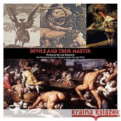 Devils and Their Master Leo Spaziano 9781456829629 Xlibris Corporation - książka