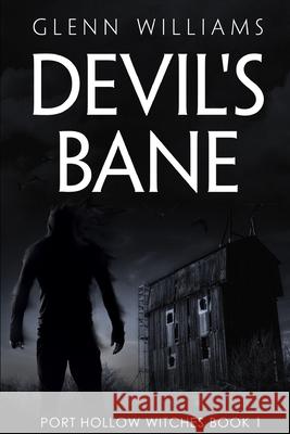 Devil's Bane: A Paranormal Thriller Glenn Williams 9781711014678 Independently Published - książka