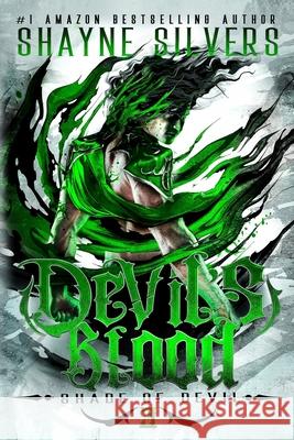 Devil's Blood: Shade of Devil Book 3 Shayne Silvers 9781947709348 Argento Publishing - książka