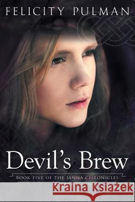 Devil's Brew: The Janna Chronicles 5 Felicity Pulman   9781760300555 Momentum - książka