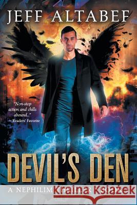 Devil's Den: A Gripping Supernatural Thriller Jeff Altabef, Robb Grindstaff, Kimberly Goebel 9781622531387 Evolved Publishing - książka