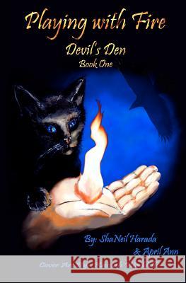 Devil's Den: Playing With Fire Ann, April 9781477425381 Createspace - książka