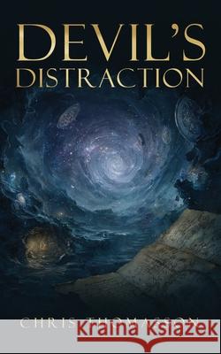 Devil's Distraction Chris Thomasson 9781970749069 Chris Thomasson - książka