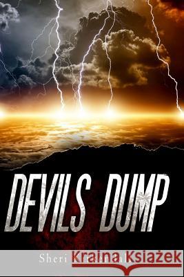 Devils Dump Sheri KirKendall 9781979680912 Createspace Independent Publishing Platform - książka