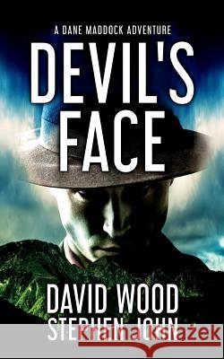 Devil's Face: A Dane Maddock Adventure David Wood Stephen John 9781940095868 Adrenaline Press - książka