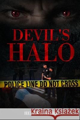 Devil's Halo Lonnie Ayers Helen Ayers 9781736676011 Lonnie Ayers - książka