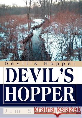 Devil's Hopper Jim Stallings 9780595666836 iUniverse - książka