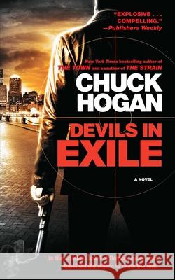 Devils in Exile Chuck Hogan 9781982160418 Scribner Book Company - książka