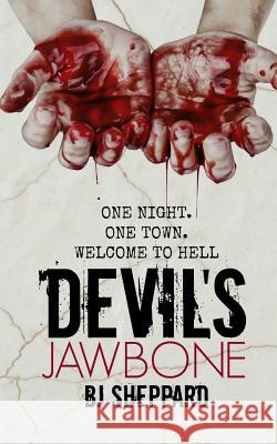 Devil's Jawbone Bj Sheppard 9781517797492 Createspace - książka